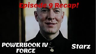 Power Book Iv Force Season 1 Episode 9 Recap