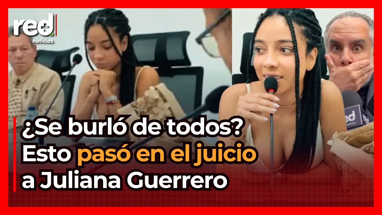 Así fue el juicio a Juliana Guerrero, la polémica funcionaria cercana a Armando Benedetti
