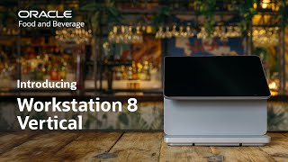 Introducing Oracle MICROS Workstation 8: vertical
