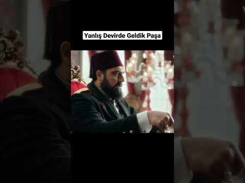 Payitaht Abdülhamid | Yanlış Devirde Geldik Paşa #payitahtabdülhamid