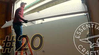 Experts Install Oversized Garage Door: Shop Build #20