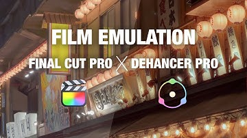 Dehancer - Quick and Easy Film Emulation for Final Cut Pro!