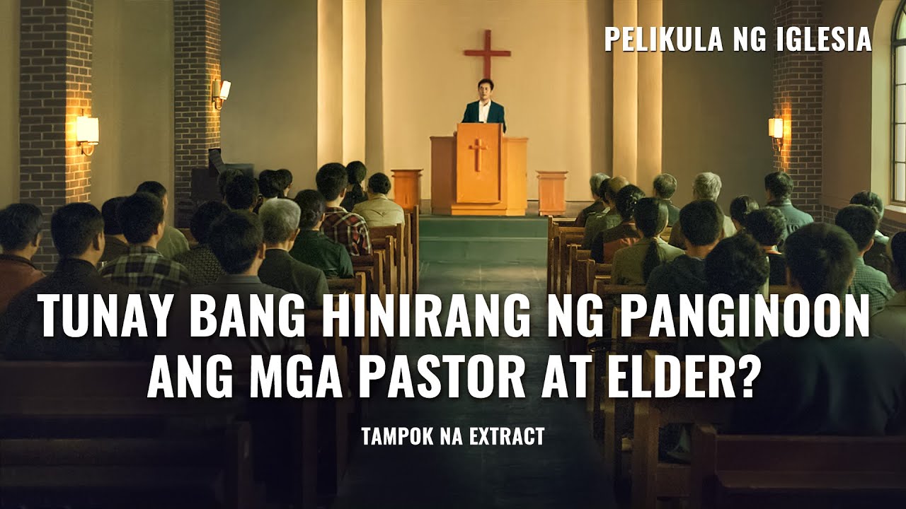 Tunay bang Hinirang ng Panginoon ang mga Pastor at Elder? (Tampok na Extract)