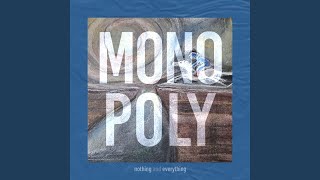 Monopoly (Radio Edit)