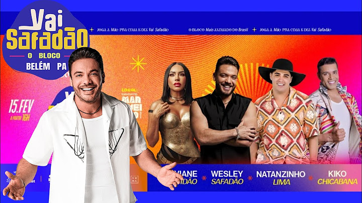 Bloco Vai Safadão Belém PA - Wesley Safadão 2025