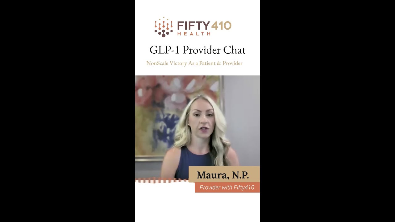 fifty410 semaglutide GLP-1s: A Patient & Provider's Confidence Journey | Fifty410