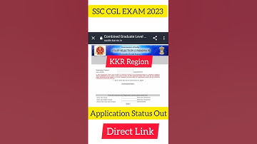 SSC CGL Application Status 2023 | SSC CGL EXAM 2023 | SSC CGL Admit Card 2023 | KKR Region #shorts