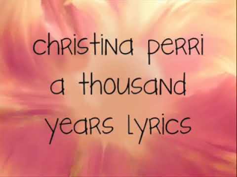 a thousand years song meaning a thousand years song meaning