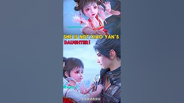 Xiao Xiao 😱 Real Parents | Battle Through The Heavens | Xiao Xiao Btth