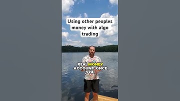 Using other peoples money to be successful in algo trading #tradingbot #algotrading #chatgpt