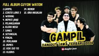 GUYON WATON FULL ALBUM TERBARU 2024 || GAMPIL