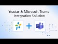 Microsoft Teams & Yeastar Integration Solution Introduction & Configuration Guide (2020)