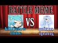 Battle Meme : Kittypow time VS Mizzo ipang (gacha life)