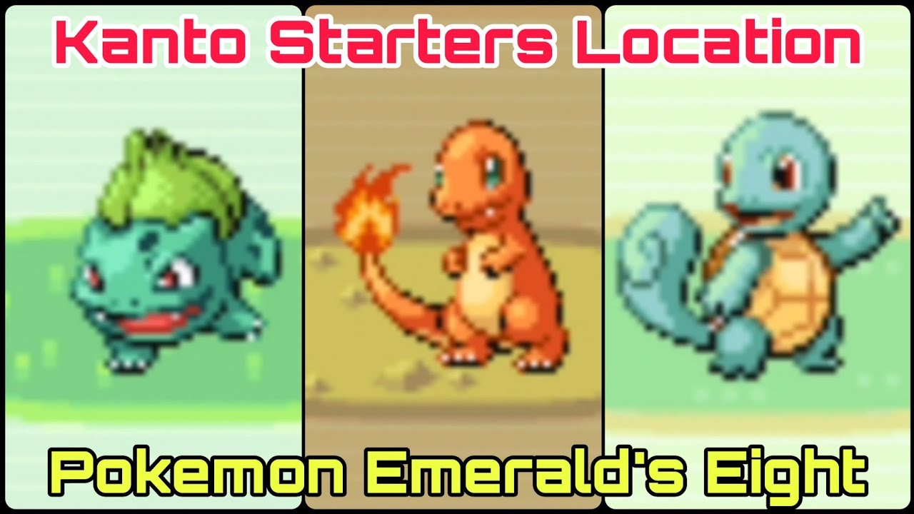 Bulbasaur, Charmander And Squirtle Location In Pokemon Emerald'S Eight | Kanto Starters Location