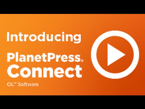 Introducing PlanetPress Connect