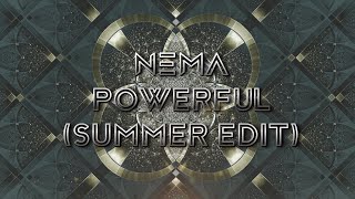 Nema - Powerful Summer Edit I Techno