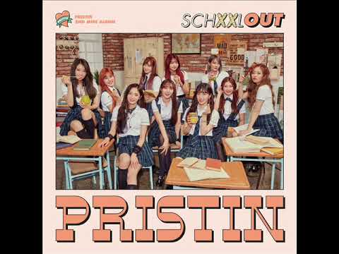 Full Album] PRISTIN (프리스틴) - SCHXXL OUT [2nd Mini Album] - YouTube