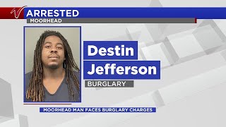 4PM Update: Man arrested on burglary charges in Moorhead overnight