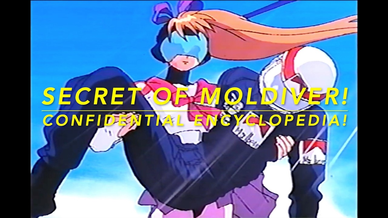 Secret of Moldiver! Confidential Encyclopedia! (1993) - YouTube