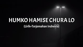 Humko Humise Chura Lo - Lata Mangeshkar ft. Udit Narayan (Lirik Terjemahan Indonesia)