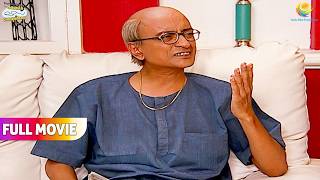 Jethalal ने ऐसा क्या किया जो Bapuji Gussa हो गए !!  | FULL MOVIE | Taarak Mehta Ka Ooltah Chashmah