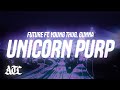 Future - Unicorn Purp ft. Young Thug & Gunna (Lyrics)