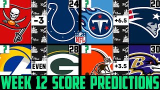 NFL Week 12 Score Predictions 2021 (NFL WEEK 12 PICKS AGAINST THE SPREAD 2021)