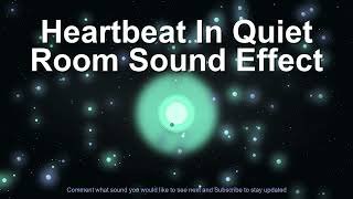 Heartbeat in Quiet Room Sound Effect screenshot 1