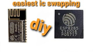 how to change smd ic on tiny boards (esp8285 m2)