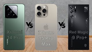Xiaomi 14 Pro Vs iPhone 15 Pro Max Vs Red Magic 9 Pro+ || Comparison