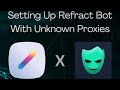 Setting Up Refract Bot On Target 
