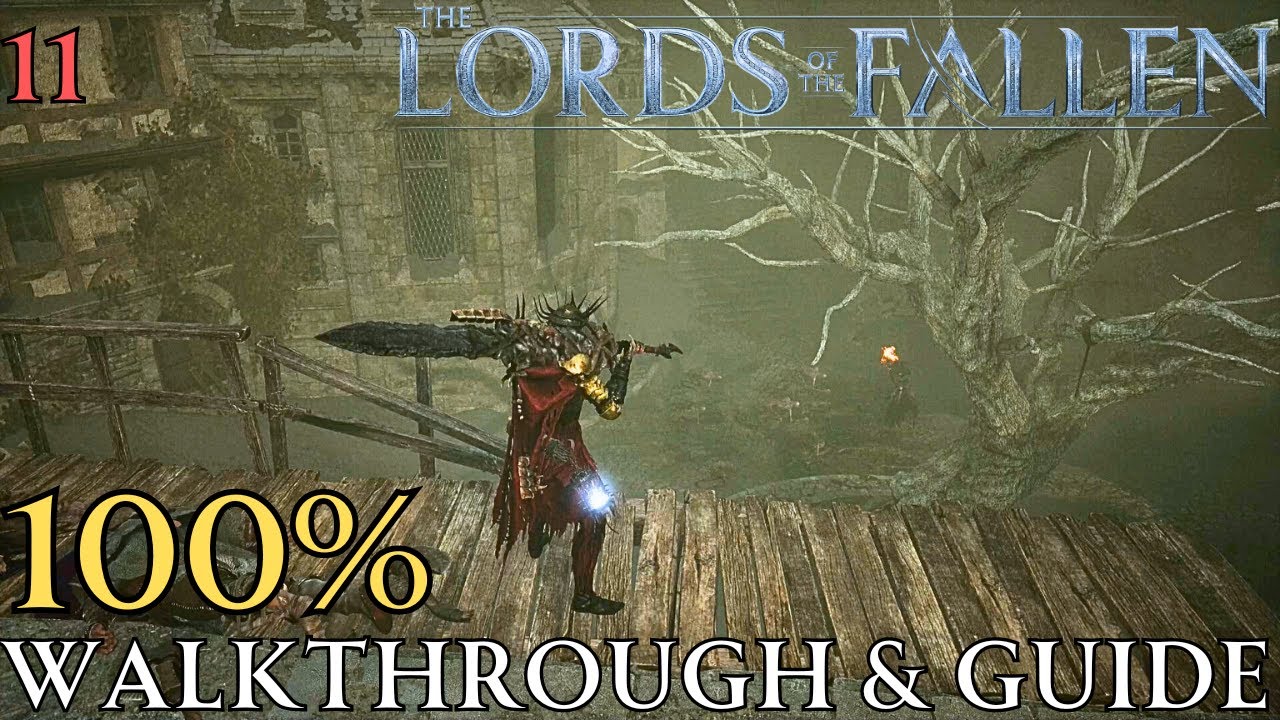 Lords of The Fallen 100% Part 11: Upper Calrath Mining District Walkthrough  & Guide 