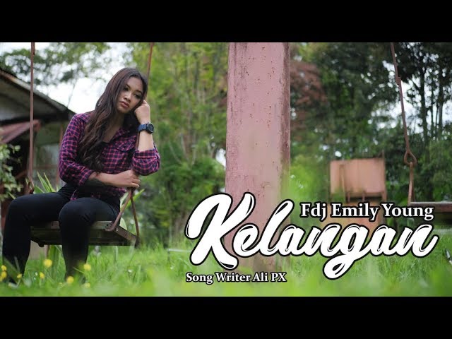 FDJ Emily Young - KELANGAN (Official Music Video) class=