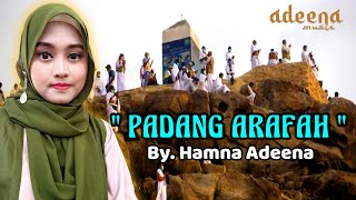 Ribuan orang menangis || Padang Arafah || By. Hamna Adeena