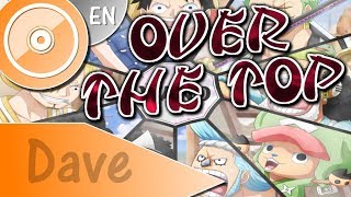 One Piece English Cover Opening 22 “Over The Top” by Dave Does Music 