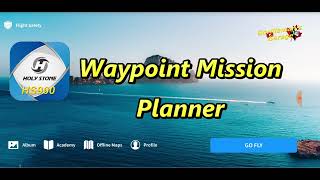 Holy Stone HS900 - Waypoint Mission Planner - Tutorial. 🤷‍♂️👍