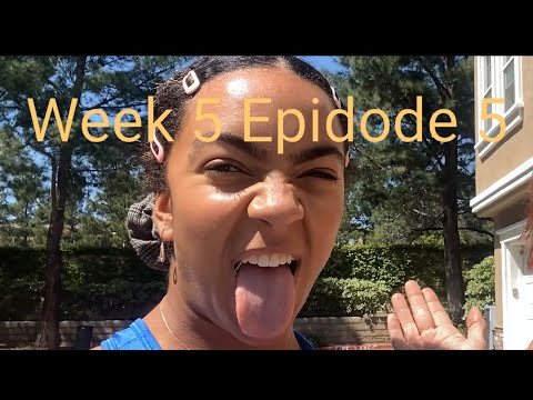 Episode 5 Week 5