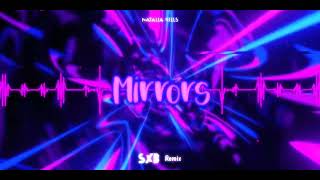 Natalia Kills - Mirrors (SXB remix)