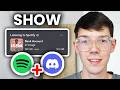 How To Show Spotify On Discord - Show You're Listening