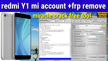 Redmi mi Y1 mi account and frp remove  free tool | all redmi mobile mi account unlock tool 100% done