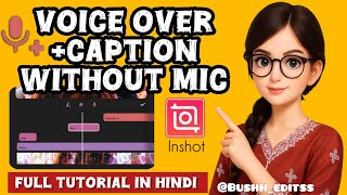 How to make voice over + caption / text subtitles video in Inshot App #voiceover #subtitles screenshot 2