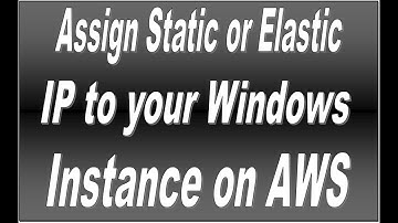 Assign Static or Elastic IP to windows instance on AWS | Amazon Web Services.