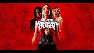 Alice And the Vampire Queen Official Trailer (2024) | Horror | Breaking Glass Pictures