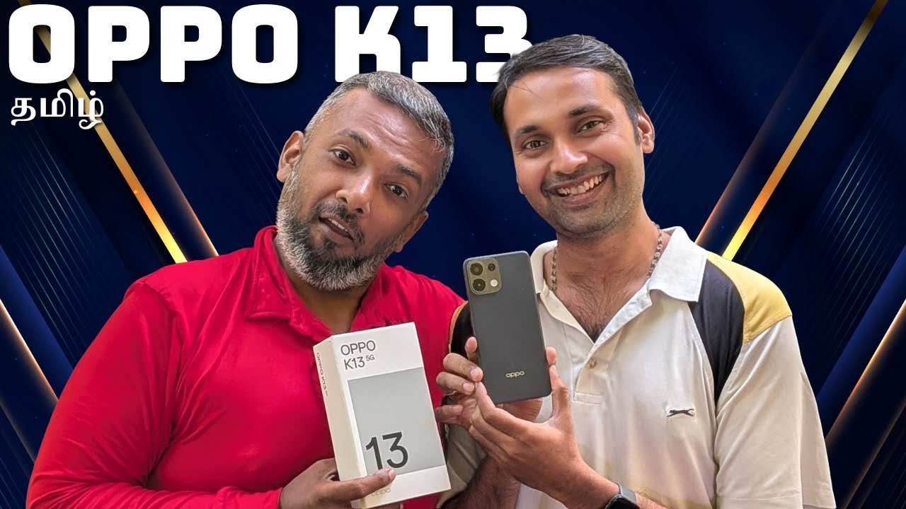 OPPO K13 எப்படி இருக்கு? | 7000mAh battery, Snapdragon 6 Gen 4, VC cooling