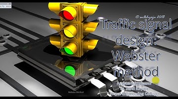 Traffic Signal Design: Webster Method
