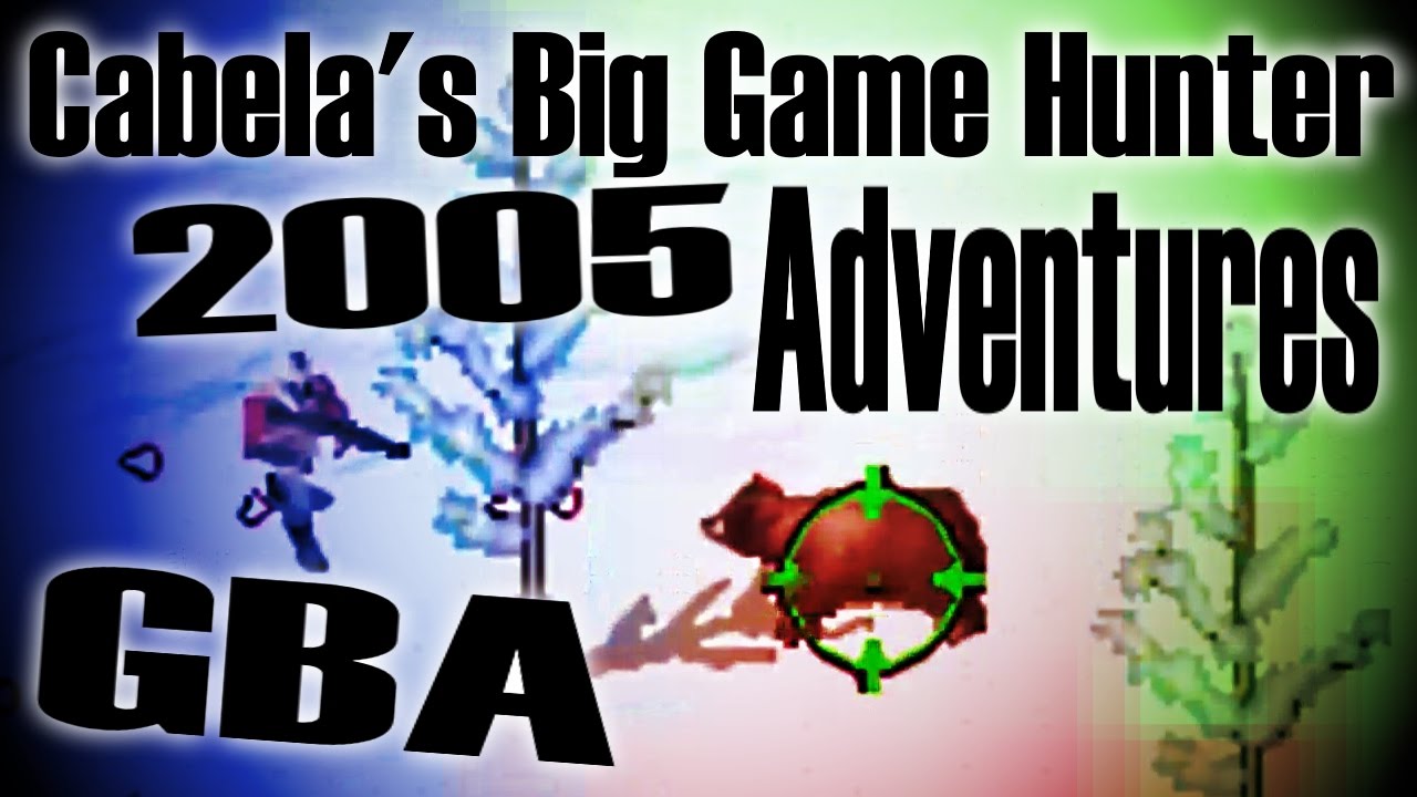 Cabela s Big Game Hunter 2005 Adventures GBA Full Video YouTube cabela-s-big-game-hunter-2005-adventures-gba-full-video-youtube