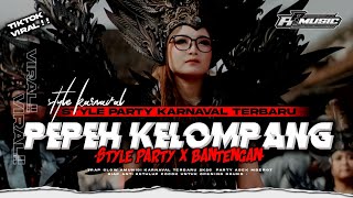 Download lagu NEW‼️DJ PARTY PEPEH KELOMPANG STYLE BANTENGAN TERBARU 2K26 || AR MUSIC 