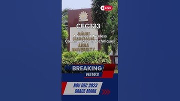 CEC333 Advanced Wireless Communication Techniques Grace Mark Details Nov Dec 2023