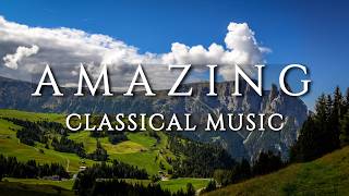 Amazing Classical Music - Mozart, Handel, Saint-Saens