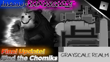 How to find ALL CHOMIKS in the FINAL GRAYSCALE REALM UPDATE || Roblox